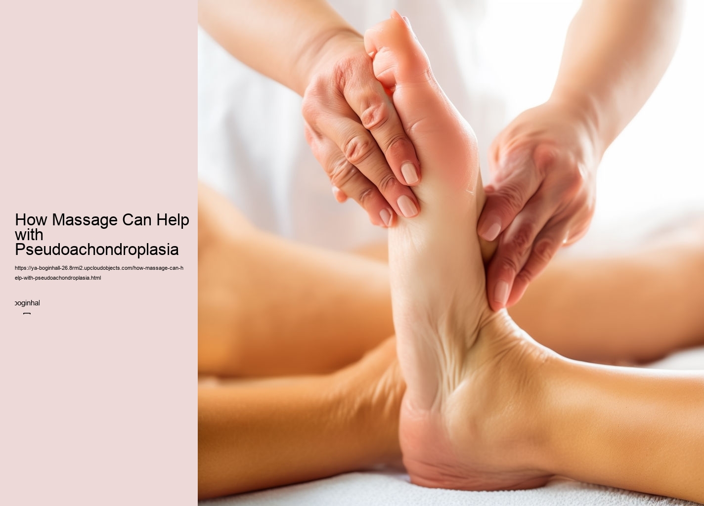 How Massage Can Help with Pseudoachondroplasia